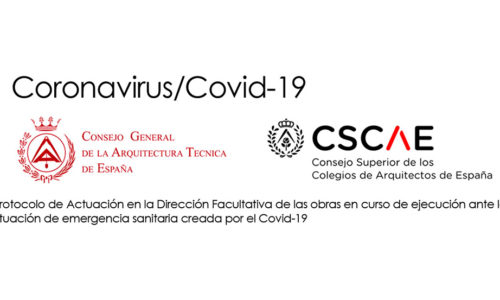 COVID-19. Protocolo de actuación en la dirección facultativa de las obras.
