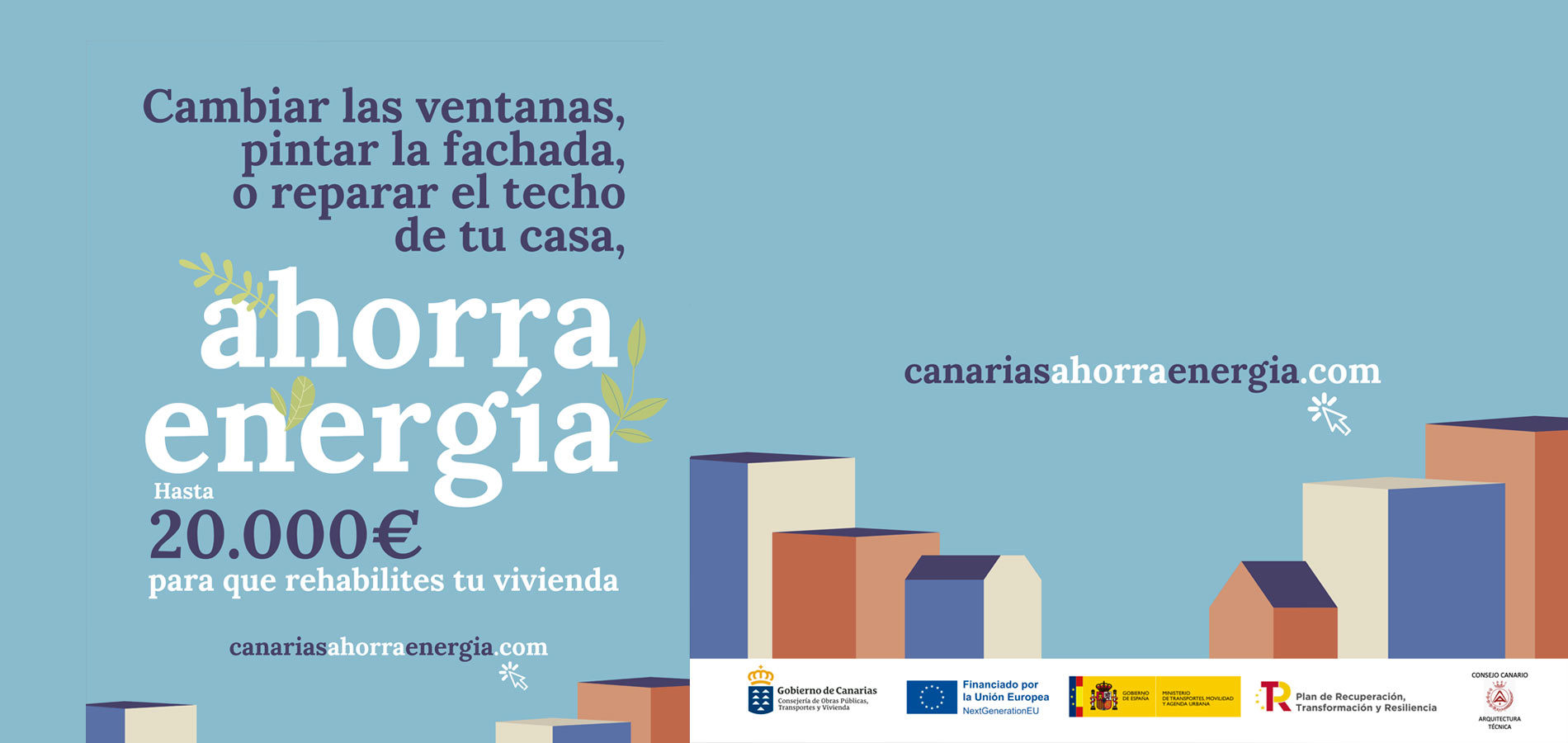 Ahorra energia, hasta 20.000€ para que rehabilites tu vivienda.